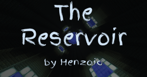 Descargar The Reservoir para Minecraft 1.12.2